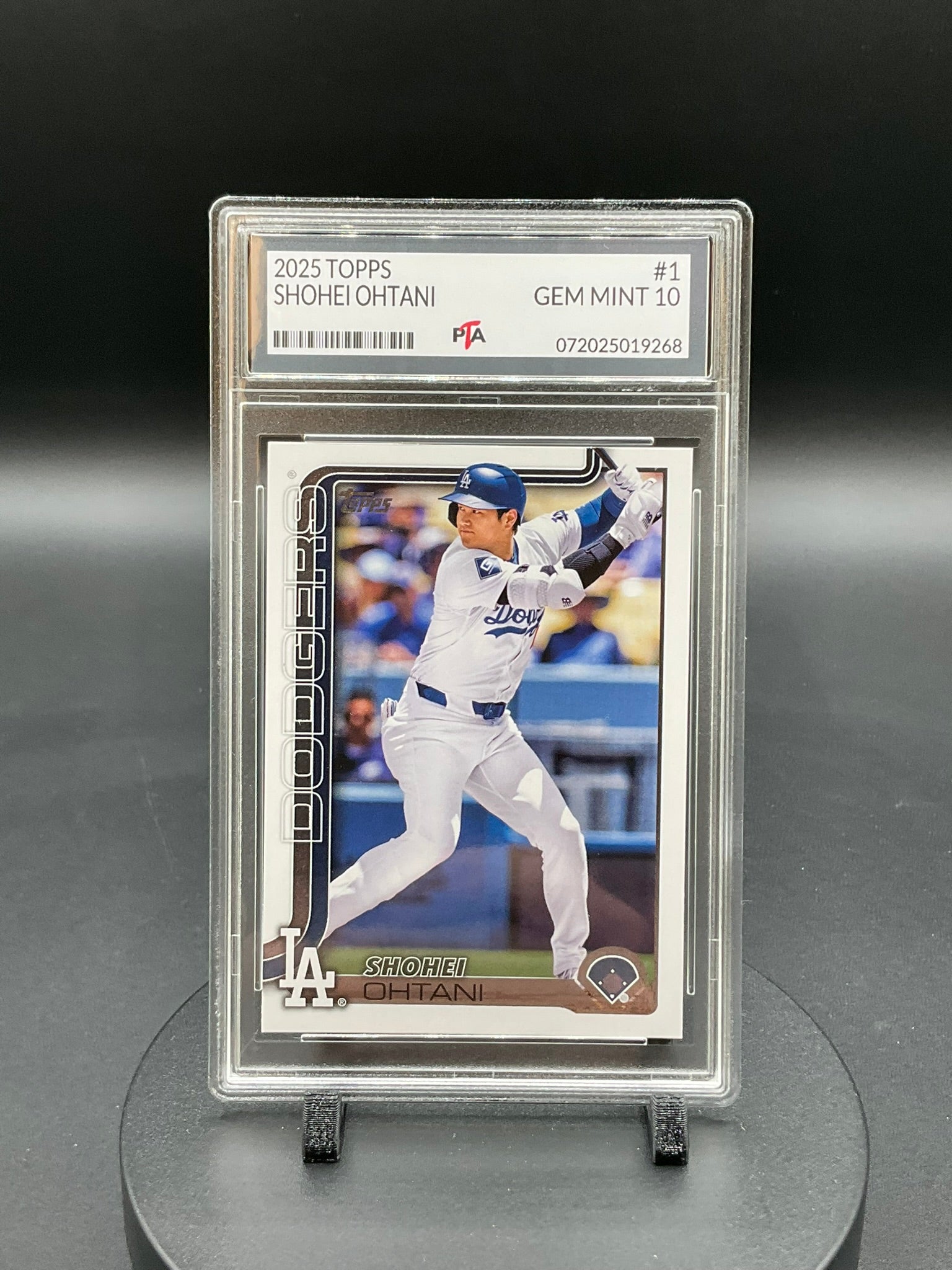 2025 Topps #1 Shohei Ohtani LA Dodgers Graded GEM MINT PTA 10 🔥
