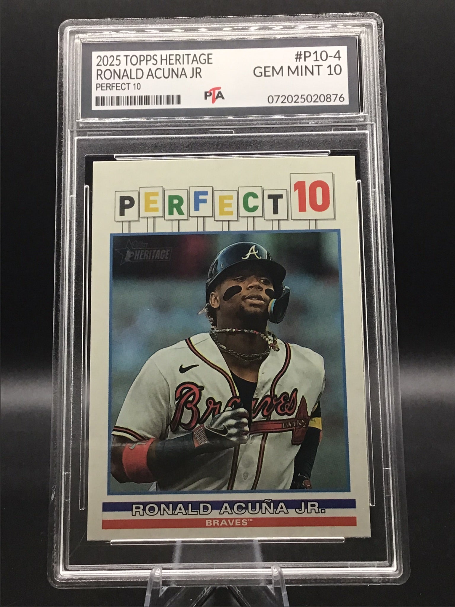 2025 Topps Heritage Ronald Acuna Jr "Perfect 10" GEM MINT 🔥