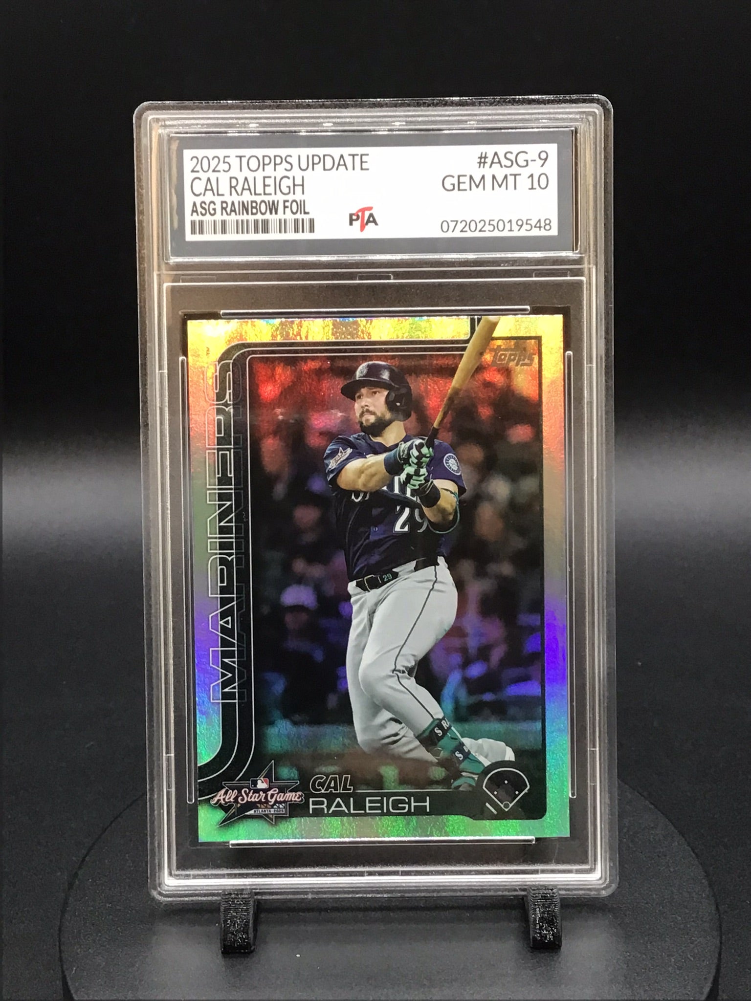 2025 TOPPS Update Cal Raleigh "ASG Rainbow Foil" GEM MINT PTA 10 🔥