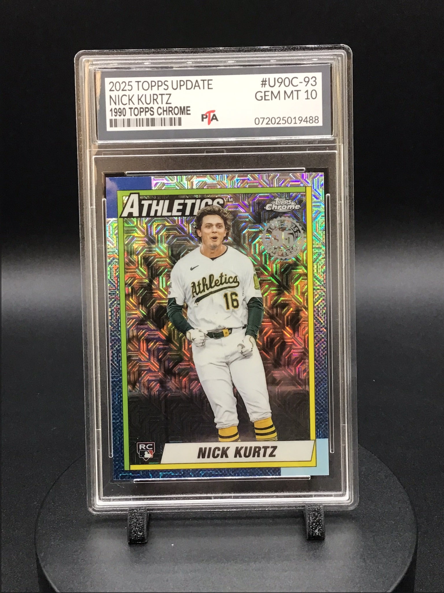 2025 TOPPS Update Nick Kurtz "1990 TOPPS Chrome" GEM MINT PTA 10 🔥